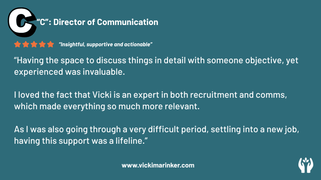 Vicki Marinker Candid Career Coach coaching testimonial Vicki Marinker Candid Career Coach coaching testimonial