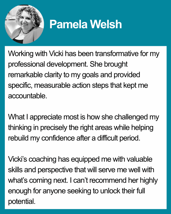Client success story Pamela Welsh Vicki Marinker Candid Career Coach coaching testimonial